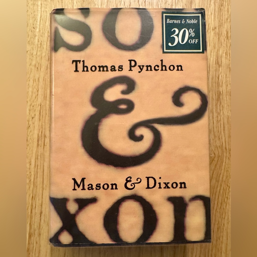 Mason & Dixon by Thomas Pynchon / First Edition 1997